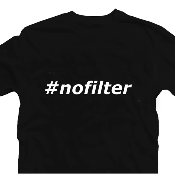 #nofilter Vicces Póló 2