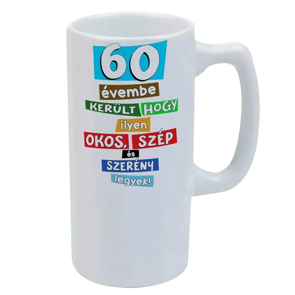 60 Évembe Került... Szülinapra Ajándék Kerámia Söröskorsó
