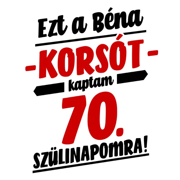 Ezt a Béna Ajándékot Kaptam 70. Szülinapomra! Szülinapi Söröskorsó 2