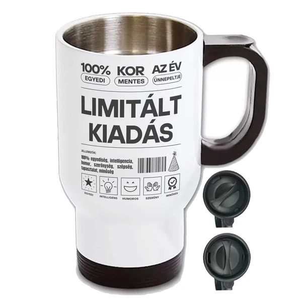 Limitált Kiadás és Szerény Szülinapi Ajándék Utazó Bögre
