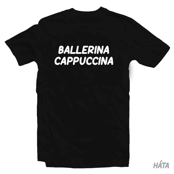 Italian Brainrot: Ballerina Cappuccina Vicces Póló 2